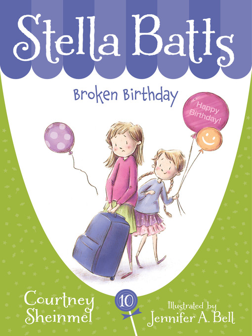 Title details for Broken Birthday by Courtney Sheinmel - Available